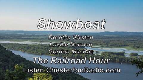 Showboat - The Railroad Hour - Dorothy Kirsten - Lucille Norman - Gordon MacRae