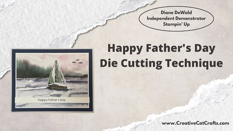 Father's Day Card - Amazing Die Cutting Technique