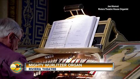 The Riviera Theatre and the Mighty Wurlitzer Organ