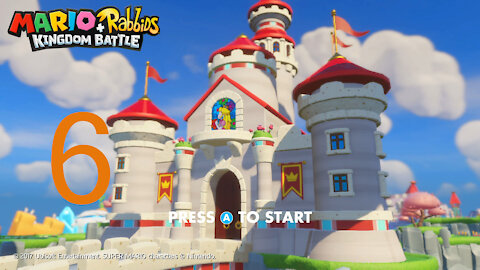 Mario + Rabbids Kingdom Battle Episode 6