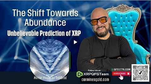 The Shift Towards Abundance | The Unbelievable Prediction of XRP