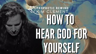 Kim Clement - How To Hear God For Yourself