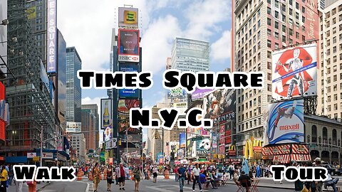 Times Square | New York City | Walk Tour