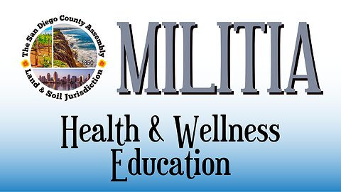 SD Assembly Militia Health & Wellness