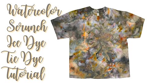 Tie-Dye Designs: Time-lapse Watercolor Scrunch Ice Dye