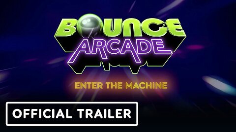 Bounce Arcade - Official Reveal Trailer | Upload VR Showcase