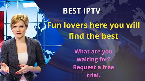 Best IPTV Subscription in the World for 2024