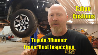 2004 Toyota 4 Runner Rusted Frame - What to Look For