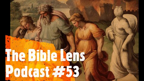 The Bible Lens Podcast #53: Biblical Evidence That You Cannot Lose Your Salvation By SINNING