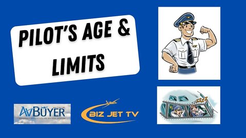 Pilot's & Age Limits