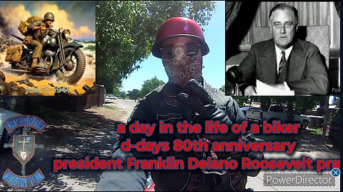 a day in the life of a biker d-days 80th anniversary president Franklin Delano Roosevelt prayer