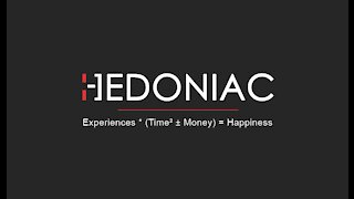 (Time² ± Money) * Experiences = Happiness