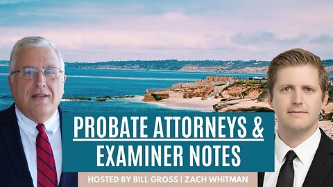 What Are Probate Examiner Notes?