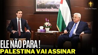 NINGUÉM TÁ FALANDO DISSO - É AGORA OU NUNCA - Palestina vai assinar ! Grandes