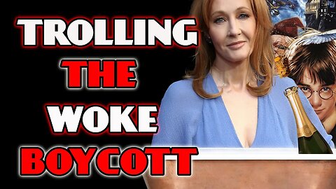 JK Rowling TROLLS the BOYCOTT BRIGADE