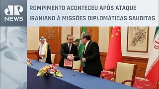 Irã e Arábia Saudita retomam relações diplomáticas após sete anos