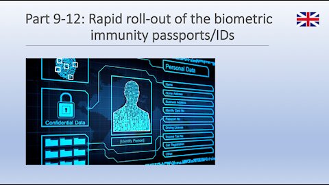 Part 9-12: Rapid roll-out of the biometric immunity passport/IDs
