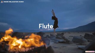 Relaxing Flute Music