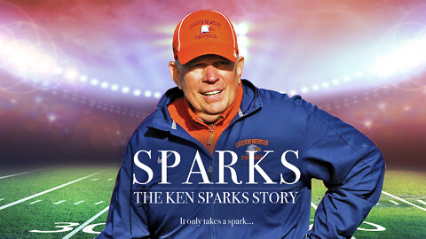 Sparks: The Ken Sparks Story | Epoch Cinema | Trailer