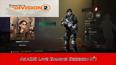AkaZiS Live Gaming Session N°1 (Part. 3/3) Tom Clancy's The Division 2 (The summit) [25➡️27st floor]