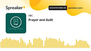 Prayer and Guilt
