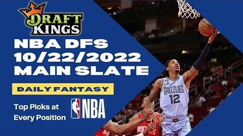 Dreams Top Picks for NBA DFS Today Main Slate 10/22/2022 Daily Fantasy Sports Strategy DraftKings