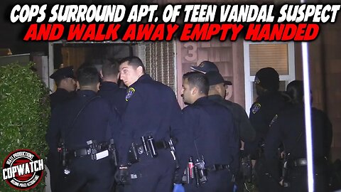 Cops Surround Apt. of Teen Vandal & ADW Suspect | Walk Away Empty Handed | Copwatch