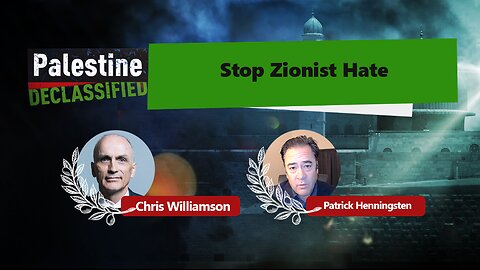 Episode 96: Stop Zionist Hate