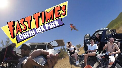 Fast Times at Corfu MX Park - FPV vs MX