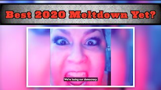 Is This The Best Meltdown Of 2020?