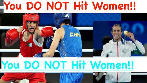 "Men DO NOT Hit Women, Men DO NOT Hit Women!" -- Except in the Olympics