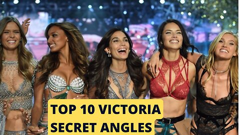 Top 10 Most Beautiful Victoria's Secret Angles