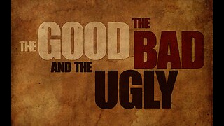 A Message to the Saints - The Good, The Bad and The Ugly