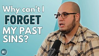 Is there a way for me to forget my past sins?