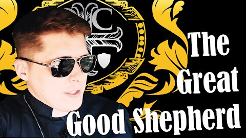 The Great Good Shepherd