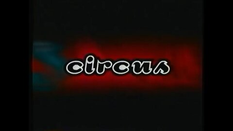 CIRCUS (2000) Trailer [#VHSRIP #circus #circusVHS]