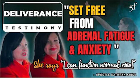 SET FREE FROM DEBILITATING ANXIETY & ADRENAL FATIGUE