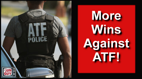 Gun Owners Score More Wins Against ATF!
