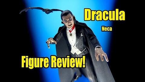 Neca Bela Lugosi Dracula Review!