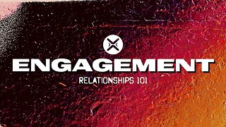 Relationships 101: Engagement | John 4 | Austin Hamrick