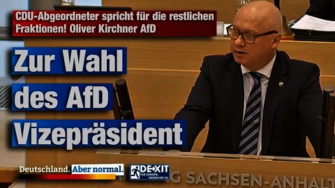 CDU-Abgeordneter spricht für die restlichen Fraktionen! Oliver Kirchner AfD