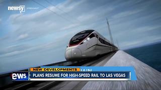 SoCal-Vegas high-speed rail plan back on