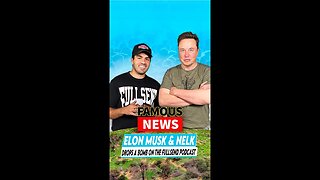 Elon Musk Drops A Bomb on The Nelk Boys Podcast | Famous news #shorts