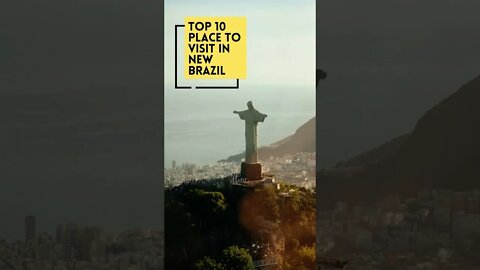 best places to visit in Brazil