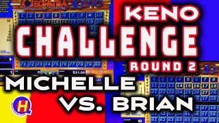 KENO Challenge Round 2! Michelle Vs. Brian on Cleopatra KENO #KENONATION