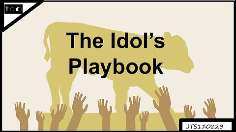 The Idol's Playbook - JTS11022023