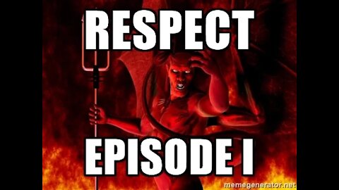 Respect - Episode I: Parents