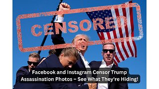 Social Media Giants Erase History: Trump Assassination Attempt Images Blocked!