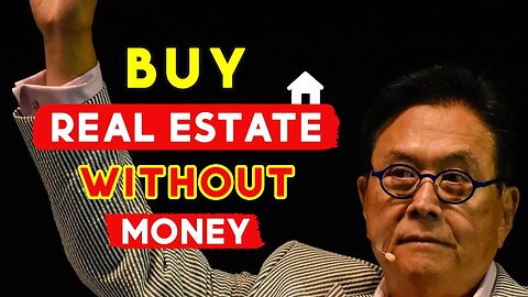 You Won't Believe the Amazing Trick to Buying Real Estate With No Money Down! | Robert Kiyosaki