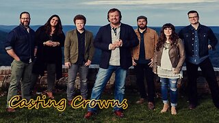 Praise You in this storm - Casting Crowns - Lyric video